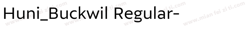 Huni_Buckwil Regular字体转换